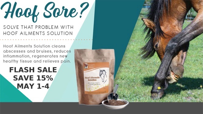 Save 15% Hoof Ailments Solution for Horses May 1-4